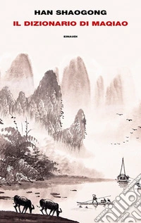 Il dizionario di Maqiao libro