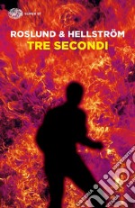 Tre secondi libro