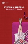 Romanzo rosa libro