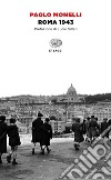Roma 1943 libro