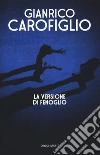 La versione di Fenoglio libro di Carofiglio Gianrico