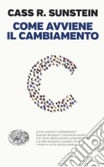 Come avviene il cambiamento libro