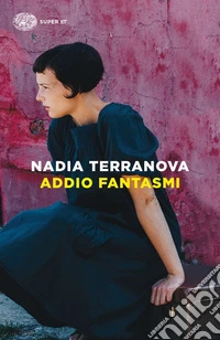 Addio fantasmi libro