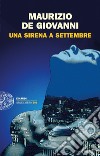 Una sirena a Settembre libro