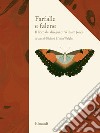 Farfalle e falene. Il libro dei disegni di William Jones. Ediz. illustrata libro
