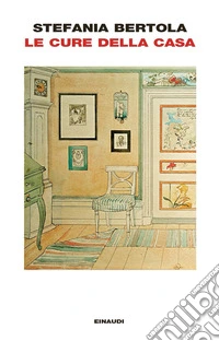 Le cure della casa
