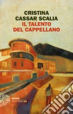 Il talento del cappellano libro