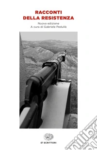 Racconti Della Resistenza libro