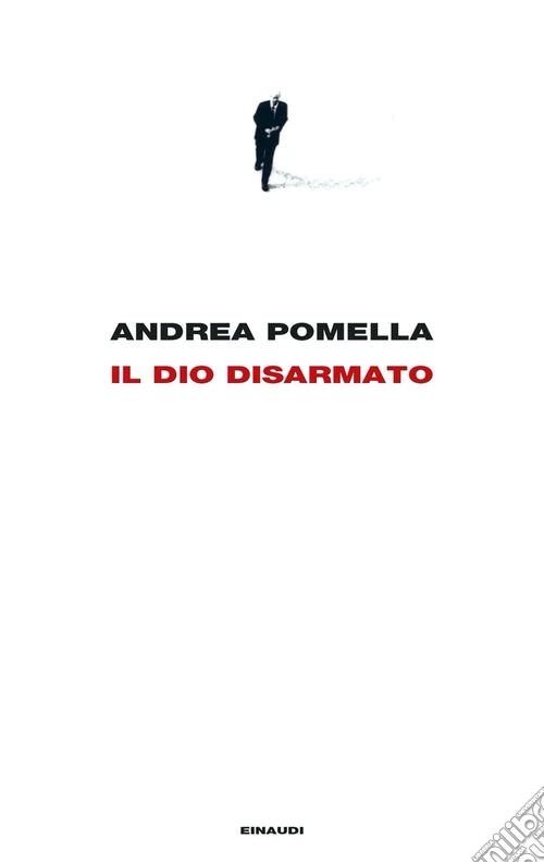 Il dio disarmato