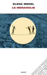 Le meraviglie libro