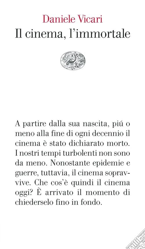 Il cinema, l'immortale
