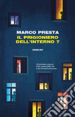 Il prigioniero dell'interno 7 libro