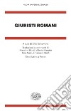 Giuristi romani. Testo latino a fronte libro