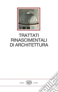 Trattati rinascimentali di architettura