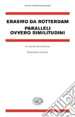 Paralleli ovvero similitudini. Testo latino a fronte libro