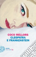 Cleopatra e Frankenstein libro