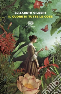 Il cuore di tutte le cose