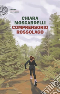Comprensorio Rossolago libro