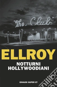 Notturni hollywoodiani libro