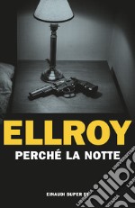 Perché la notte libro