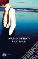 Spatriati libro