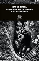 L'infanzia nelle guerre del Novecento libro