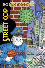 Street cop libro