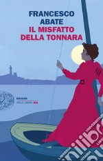 Il misfatto della tonnara libro