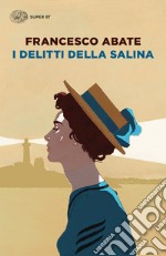 I delitti della salina libro