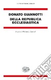 Della Republica Ecclesiastica libro