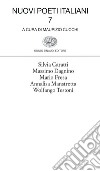 Nuovi poeti italiani. Vol. 7 libro di Cucchi M. (cur.)