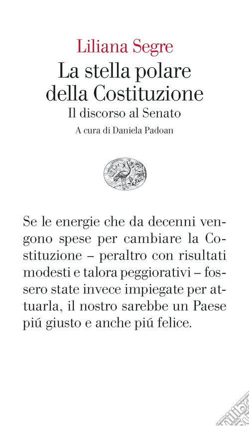 La stella polare della Costituzione. Il discorso al Senato