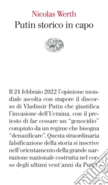 Putin storico in capo