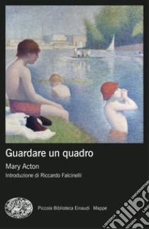 Guardare un quadro. Nuova ediz.