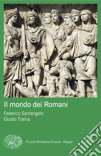 Il mondo dei Romani
