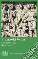 Il mondo dei Romani libro