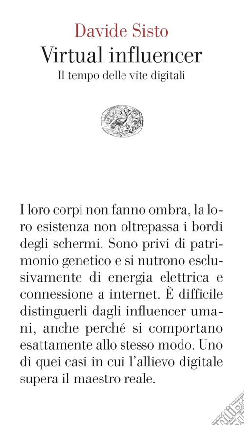 Virtual influencer. Il tempo delle vite digitali