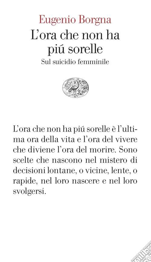 L'ora che non ha più sorelle. Sul suicidio femminile