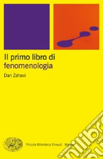 Il primo libro di fenomenologia libro