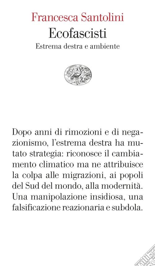 Ecofascisti. Estrema destra e ambiente