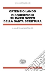 Disquisizioni su passi scelti della Santa Scrittura libro