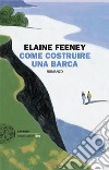 Come costruire una barca libro