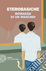 Romanzo di un maschio libro