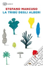 La tribù degli alberi libro