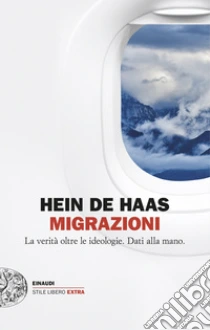 Migrazioni. La verit� oltre le ideologie. Dati alla mano