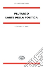 L'arte della politica libro