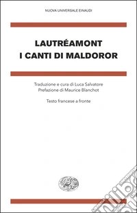 I canti di Maldoror. Testo francese a fronte libro