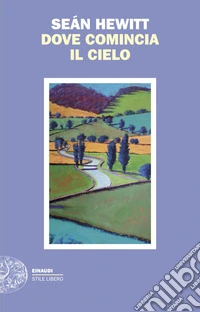 Dove comincia il cielo