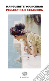 Pellegrina e straniera