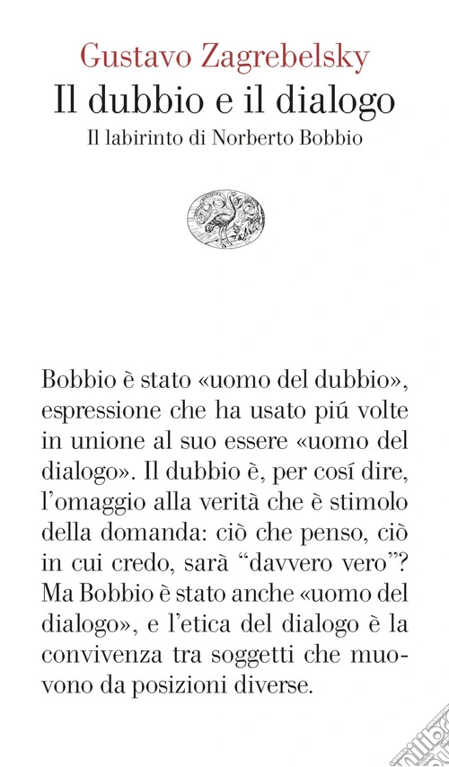 Il dubbio e il dialogo. Il labirinto di Norberto Bobbio
